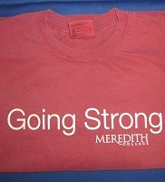 Going Strong T-shirt